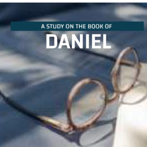 Daniel - Unshakable faith in exile reveals God’s sovereignty over every kingdom.