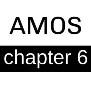 Amos - Chapter 6