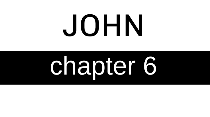 John - Chapter 6
