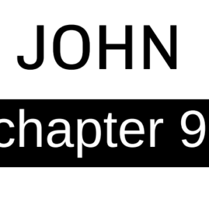 John - Chapter 9
