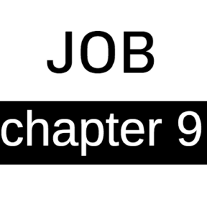 Job - Chapter 9