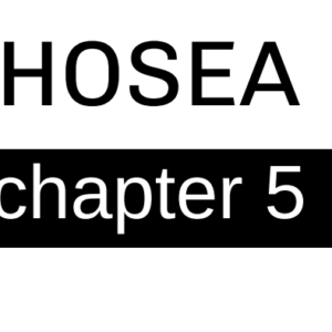 Hosea - Chapter 5