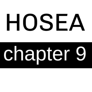 Hosea - Chapter 9