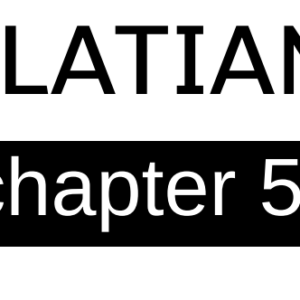 Galatians - Chapter 5