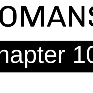 Romans - Chapter 10