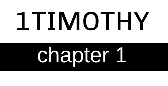 1 Timothy - Chapter 1