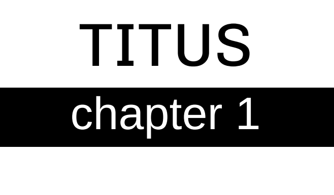 Titus - Chapter 1