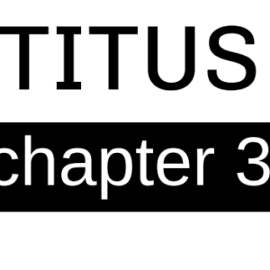 Titus - Chapter 3