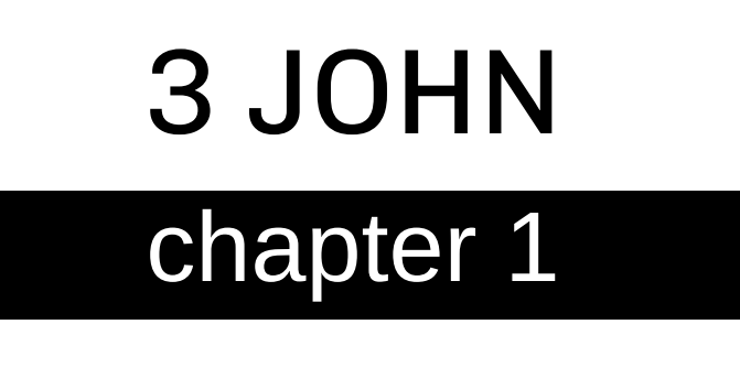 3 John - Chapter 1