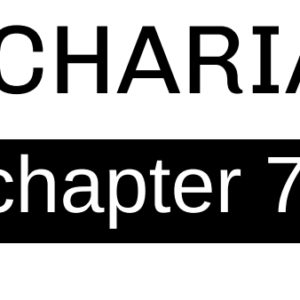 Zechariah - Chapter 7